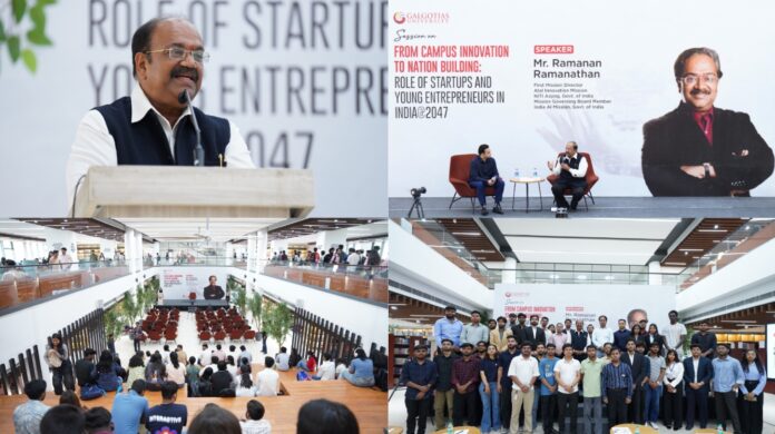 Ramanan Ramanathan, First Mission Director, Atal Innovation Mission, Applauds Entrepreneurial and Innovation Culture at Galgotias University