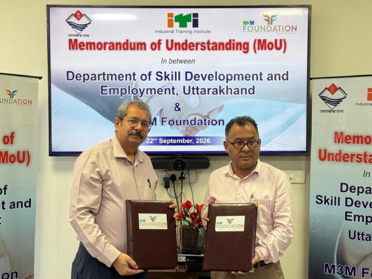 Uttarakhand Government and M3M Foundation Sign MoU to Connect Youth with Industry-Relevant Skills
